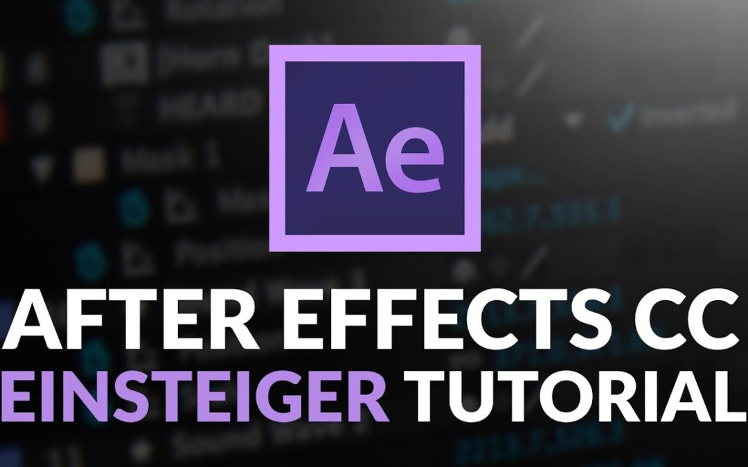 After Effects Einsteiger Tutorial